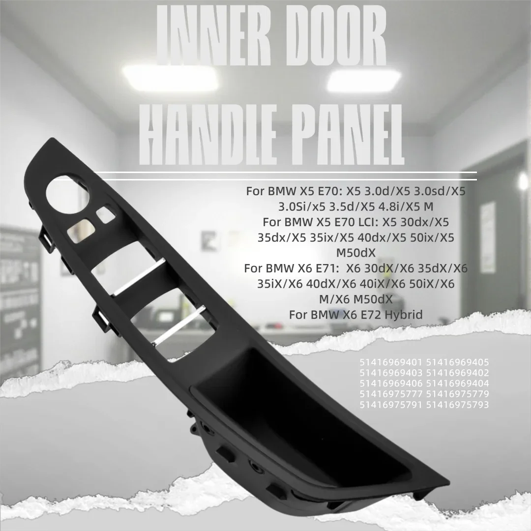 For BMW E70 E71 X5 X6 2007-2014 left-hand drive car front and rear door inner handle inner panel pull trim panel