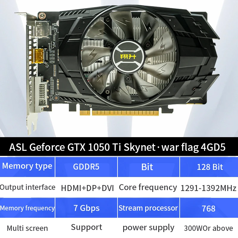 ASL-tarjeta gráfica para videojuegos NVIDIA GeForce GTX 1050 Ti, 4GB, GDDR5, 128 bits, PCI-E 3,0, 6 pines, HDMI, compatible con DP DVI para PC