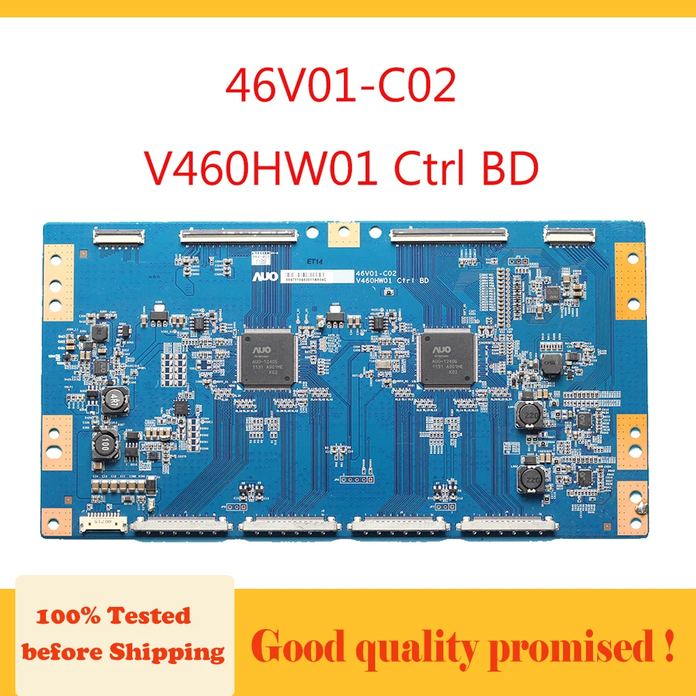 

V460HW01 Ctrl BD 46V01-C02 T Con Board for TV Logic Board V460HW01 Ctrl BD 46V01 C02 Origional Product Profesional Test Board