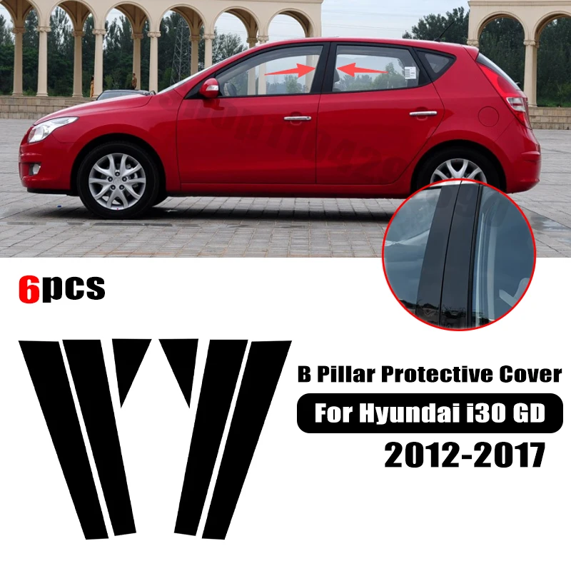 For Hyundai i30 GD 2012-2017 Car window decorative cover center protective film pillar B C pillar sticker Car Accessories