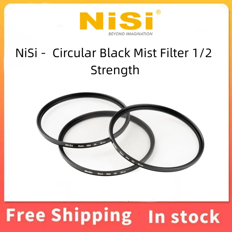 NiSi Black Mist 1/2 Filter 77mm Dreamy Film Effect Soften Highlight Remove Skin Blemishes For Portrait Wedding Videography