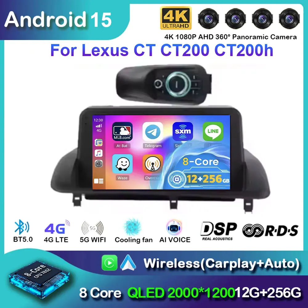 لكزس CT200 CT200h 2010-2018 أندرويد 15 الوسائط المتعددة سيارة ستيريو DVD 4G LTE راديو رئيس وحدة مع 5G واي فاي