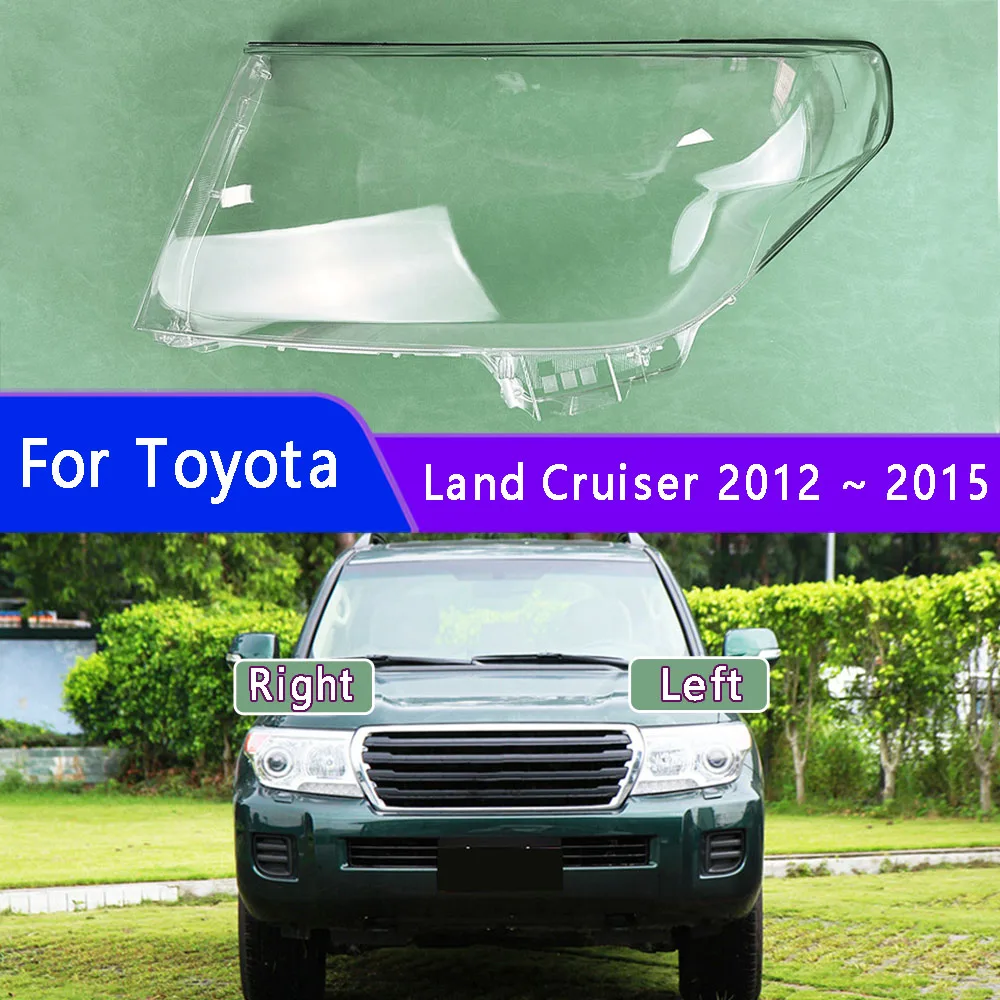 

For Toyota Land Cruiser Lc200 Xenon 2012-2015 Headlamp Cover Transparent Lampshade Lens Headight Shell Lamp Masks Plexiglass