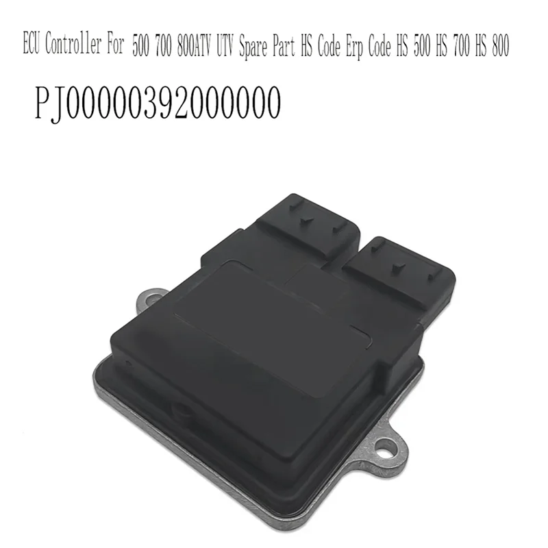 

Advanced ECU Controller For Hisun 500, 700, 800 ATV UTV, HS Code PJ00000392000000, Spare Part Essentials