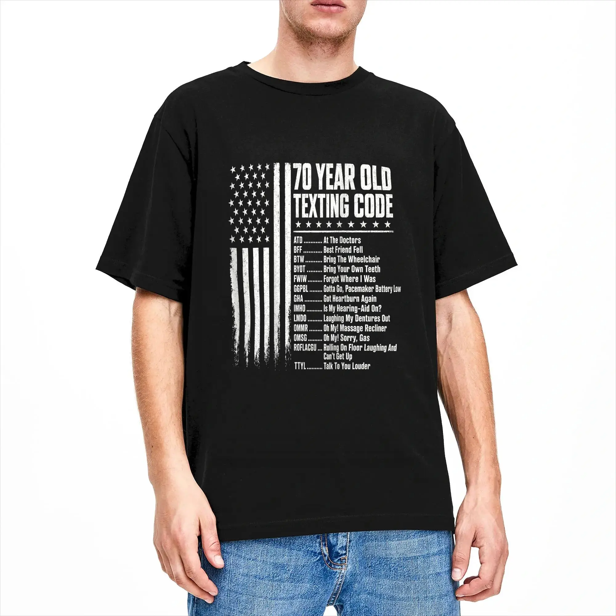 Streetwear T-Shirt Summer 70 Year Old Senior Texting Code Fashion T-Shirts  Cotton Tee Shirt for Men Y2K Fun Short Sleeve Tops