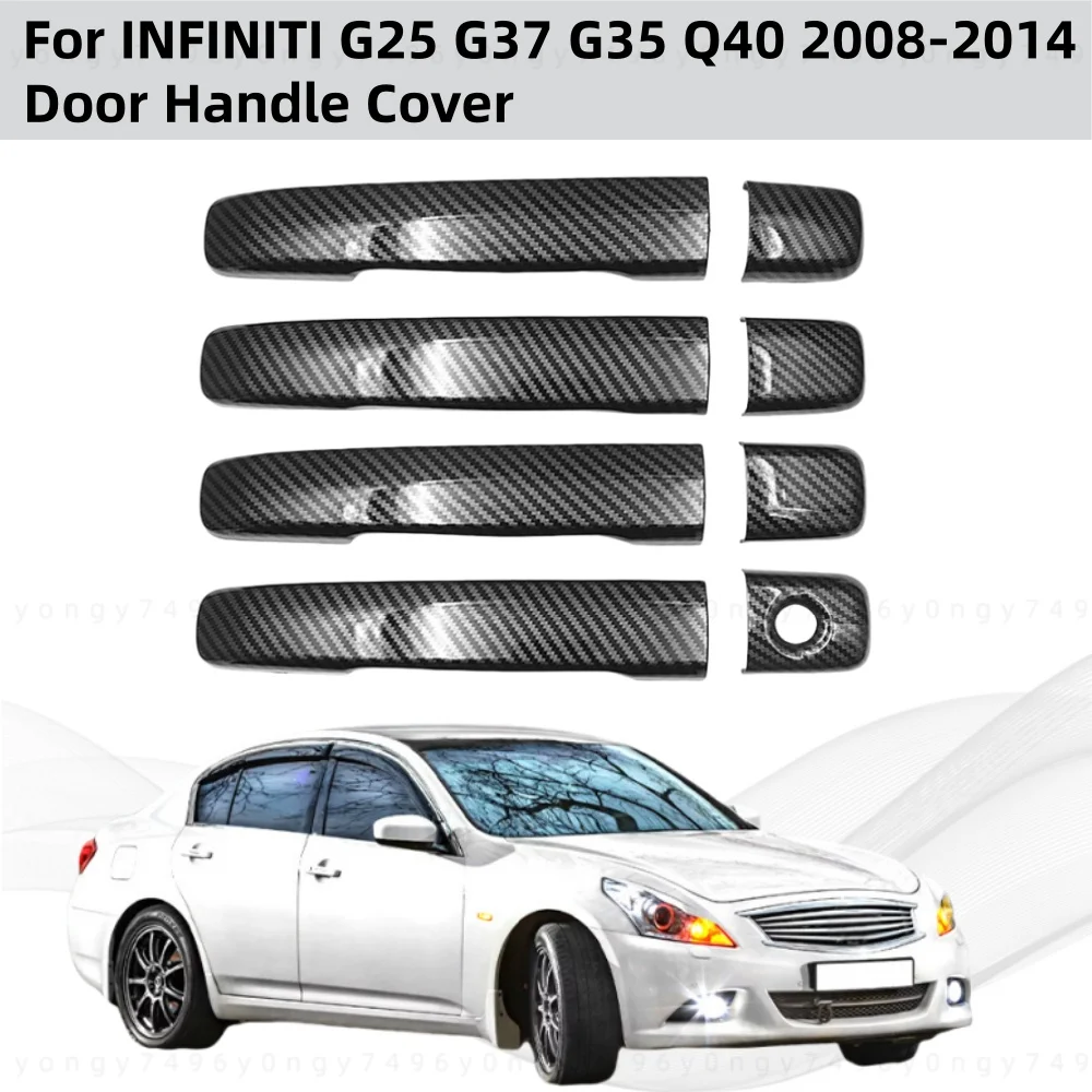 

Carbon Door Handle Cover Trim Chrome Car Modification Accessories For INFINITI G25 G37 G35 Q40 2008-2014 Black Car Styling