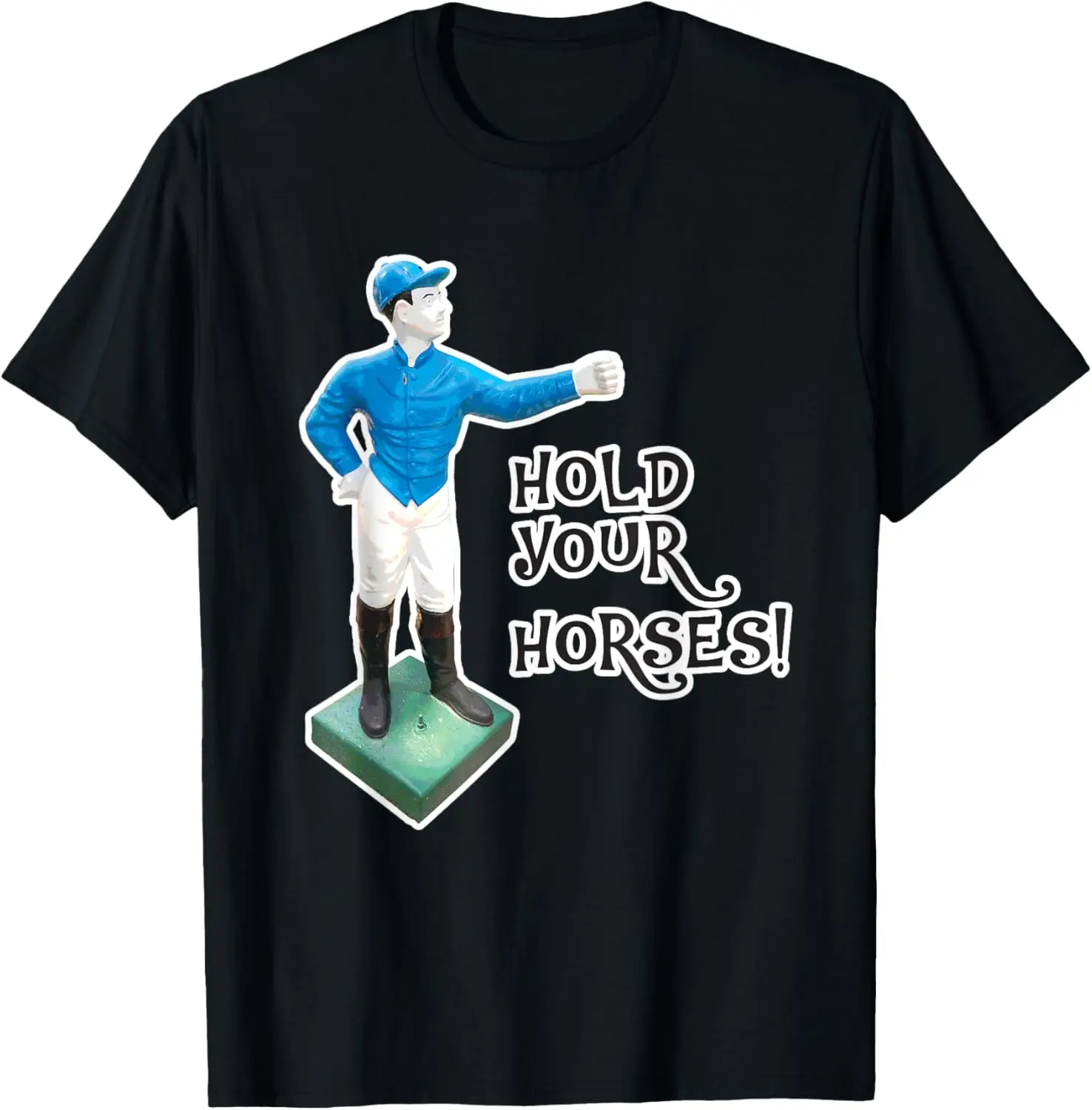 Camiseta gráfica divertida de carreras de caballos Hold Your Horse Jockey