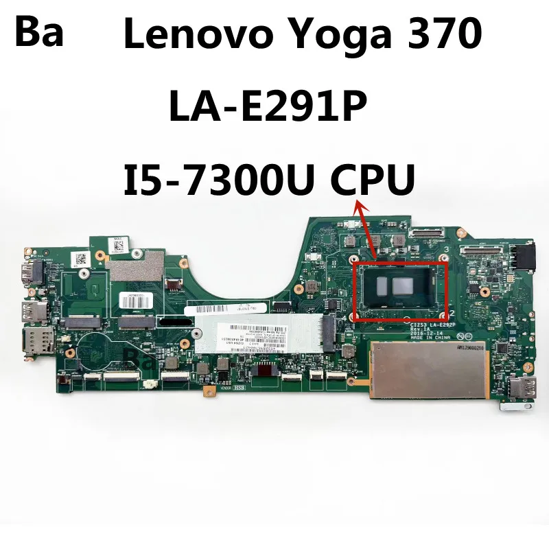 

Материнская плата для ноутбука Lenovo Yoga 370 CIZS3 LA-E292P i5-7300U, процессор 8 ГБ ОЗУ