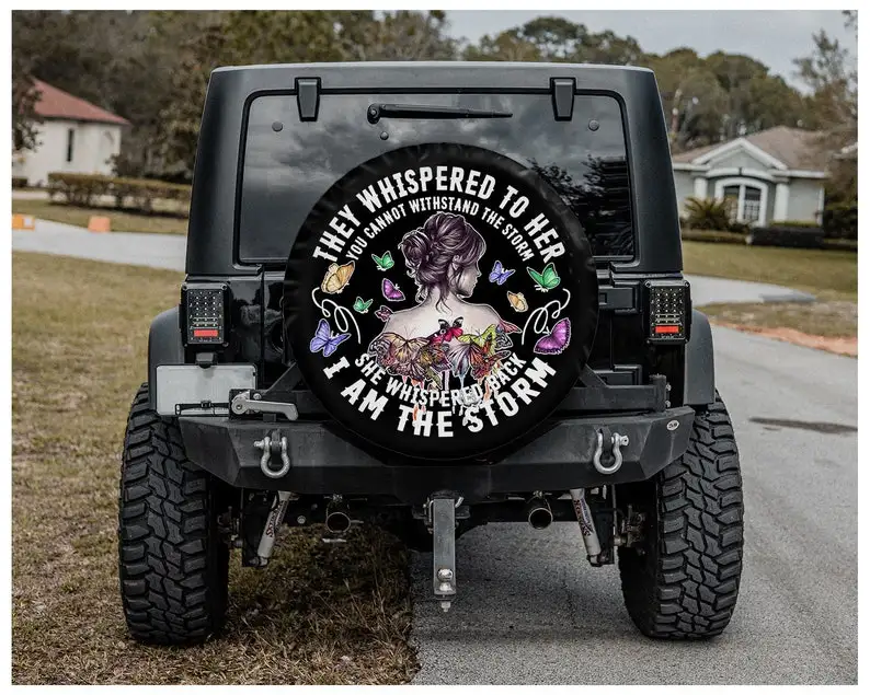 

They Whispered To Her, I'm The Storm, tire cover, Car Covers, Gifts for her Car Accessories, Spare Tire Cover, Mother's day gift