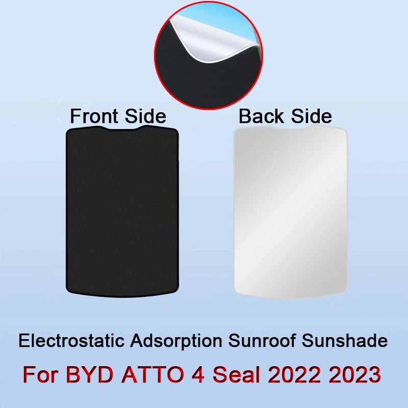 Car Electrostatic Adsorption Sunroof Sunshade Cover Fit For BYD ATTO 4 Seal 2022-2024 Heat Insulation Skylight Sticker Accessory