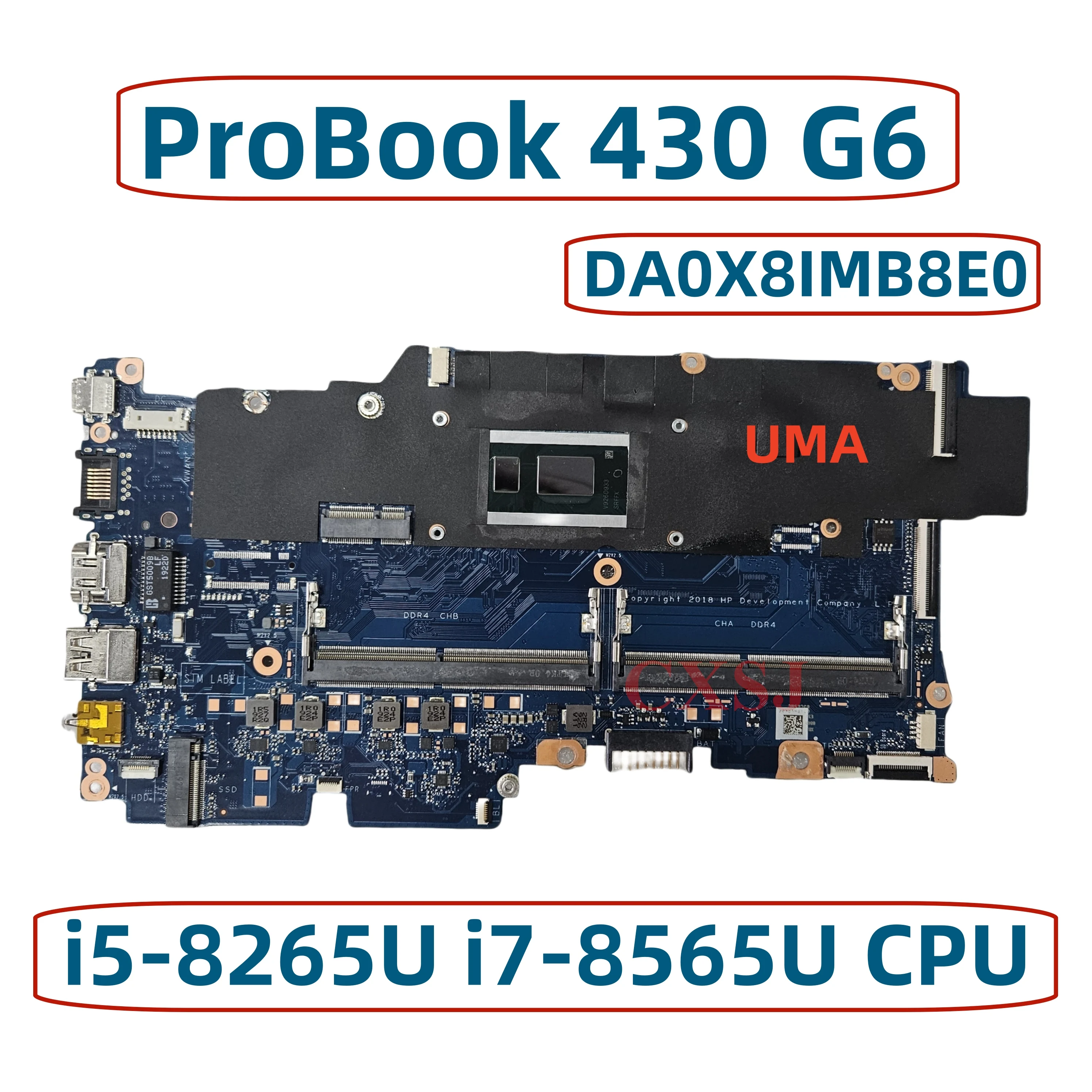 

DA0X8IMB8E0 For HP ProBook 430 G6 Laptop Motherboard (With i3-8145U i5-8265U i7-8565U CPU SPS:L44502-601 L44505-601 L44507-601