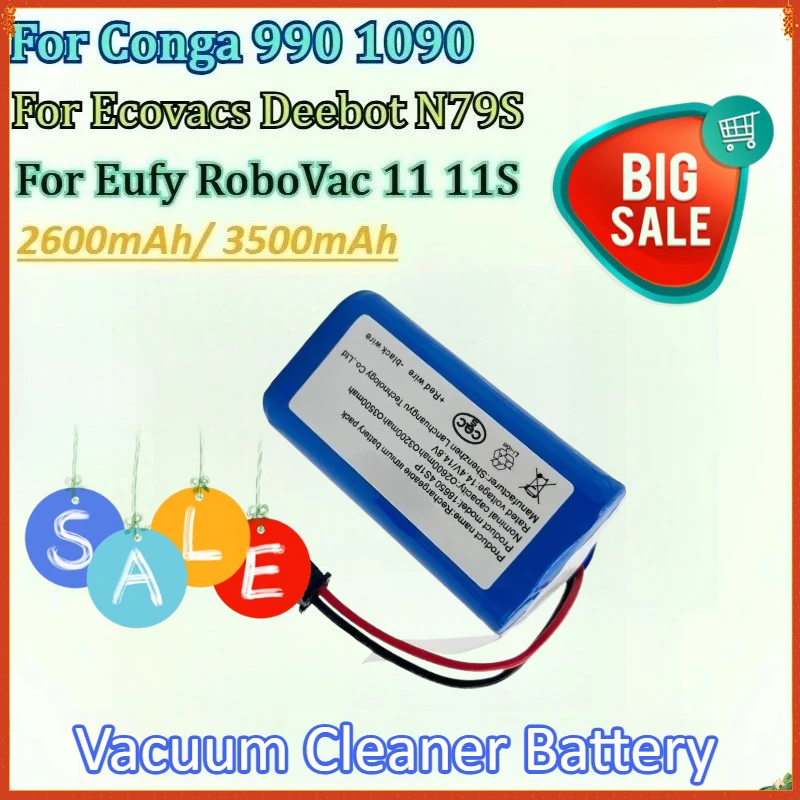 

New 14.4V 3500mAh Vacuum Cleaner Li-ion Battery for Eufy RoboVac 11 11Sfor Conga 990 1090 for Ecovacs Deebot N79S Battery