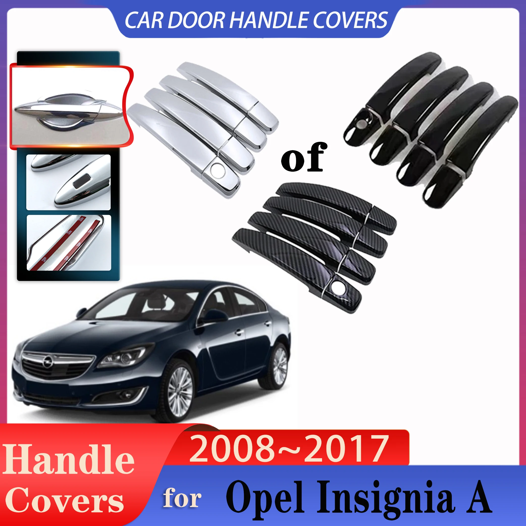 For Opel Insignia A Mk1 G09 2008~2017 Holden Insignia Car Door Handles Covers Exterior Scratch Protective Decor Car Accessories