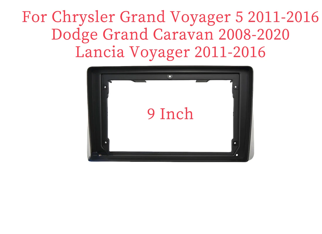 

9-дюймовый адаптер для автомобильной рамы для Chrysler Grand Voyager Dodge Grand Caravan Lancia 2013-2016