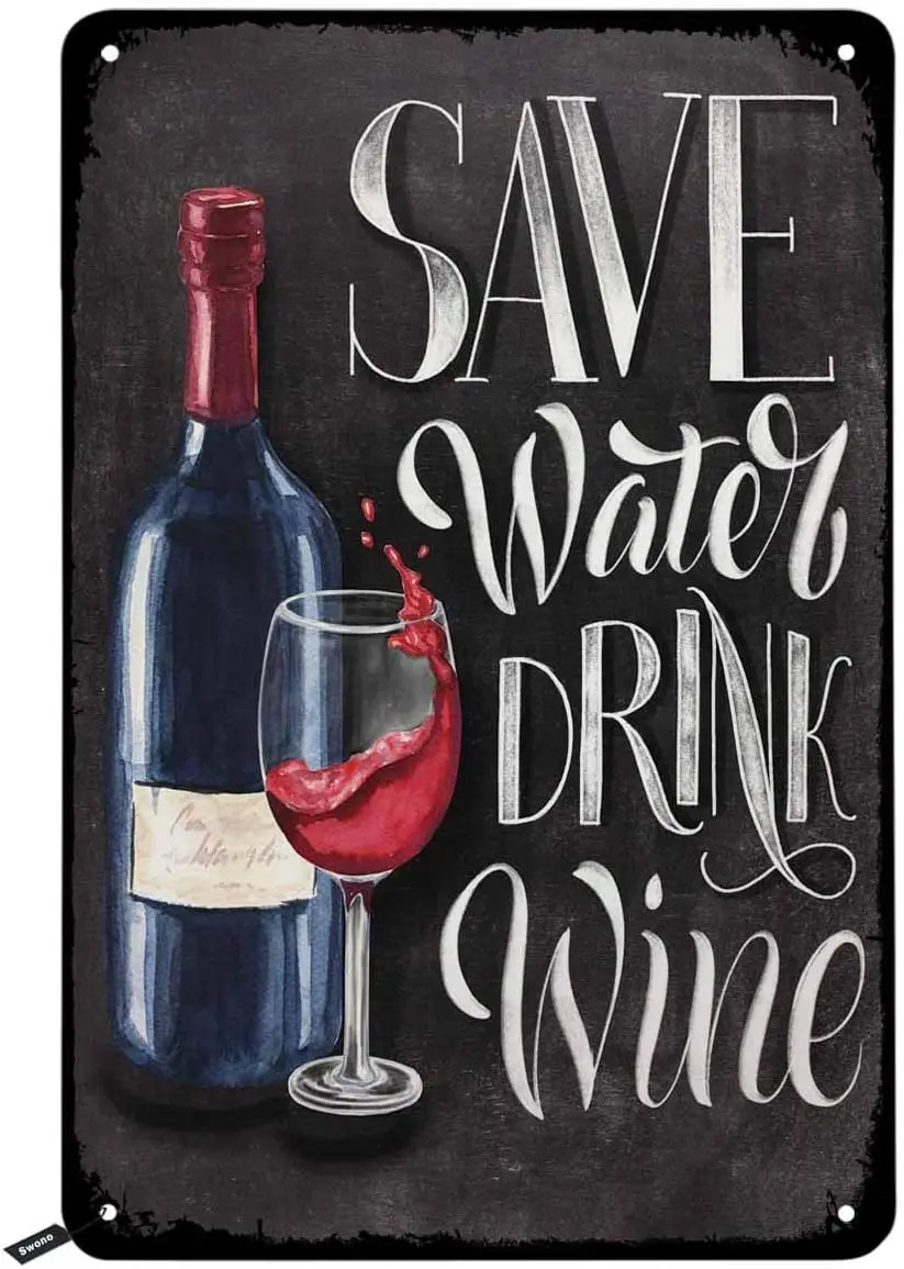 Swono Save Water Drink Wine Tin Signs,Bottle and Glass on Black Chalkboard Background Vintage Metal Sign For Men Women,Wall