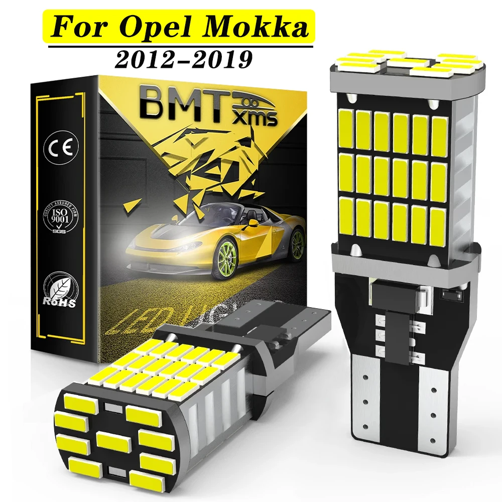 

BMTxms 2PCS T15 W16W LED Canbus Backup Reverse Light Bulbs For Vauxhall Opel Mokka X J13 2012 2013 2014 2015 2016 2017 2018 2019