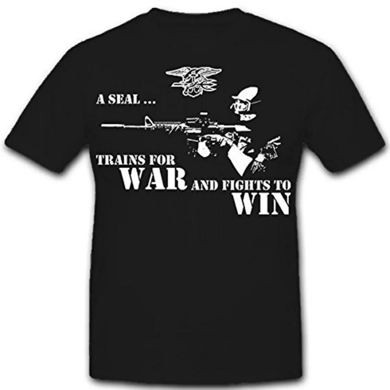 A Seal Trains For War And Fights To Win -  Naval Seals United T-Shirt. Summer Cotton Short Sleeve O-Neck Mens T Shirt New S-3XL