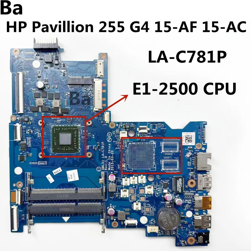 

Материнская плата для ноутбука HP Pavillion 15-AF 255 G4 TPN-C126 BDL51 LA-C781P с процессором AMD E1-2500 DDR3