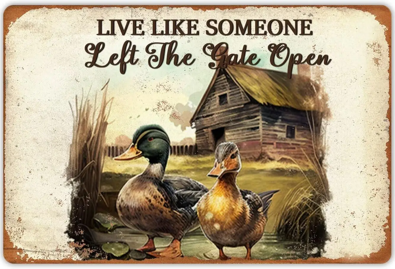 UOAIUDT-letrero de hojalata de pato Vintage, cartel de Metal abierto con texto en inglés "Vive Like Someone", placa Retro, decoración de pared, regalo para jardín, cueva de hombres