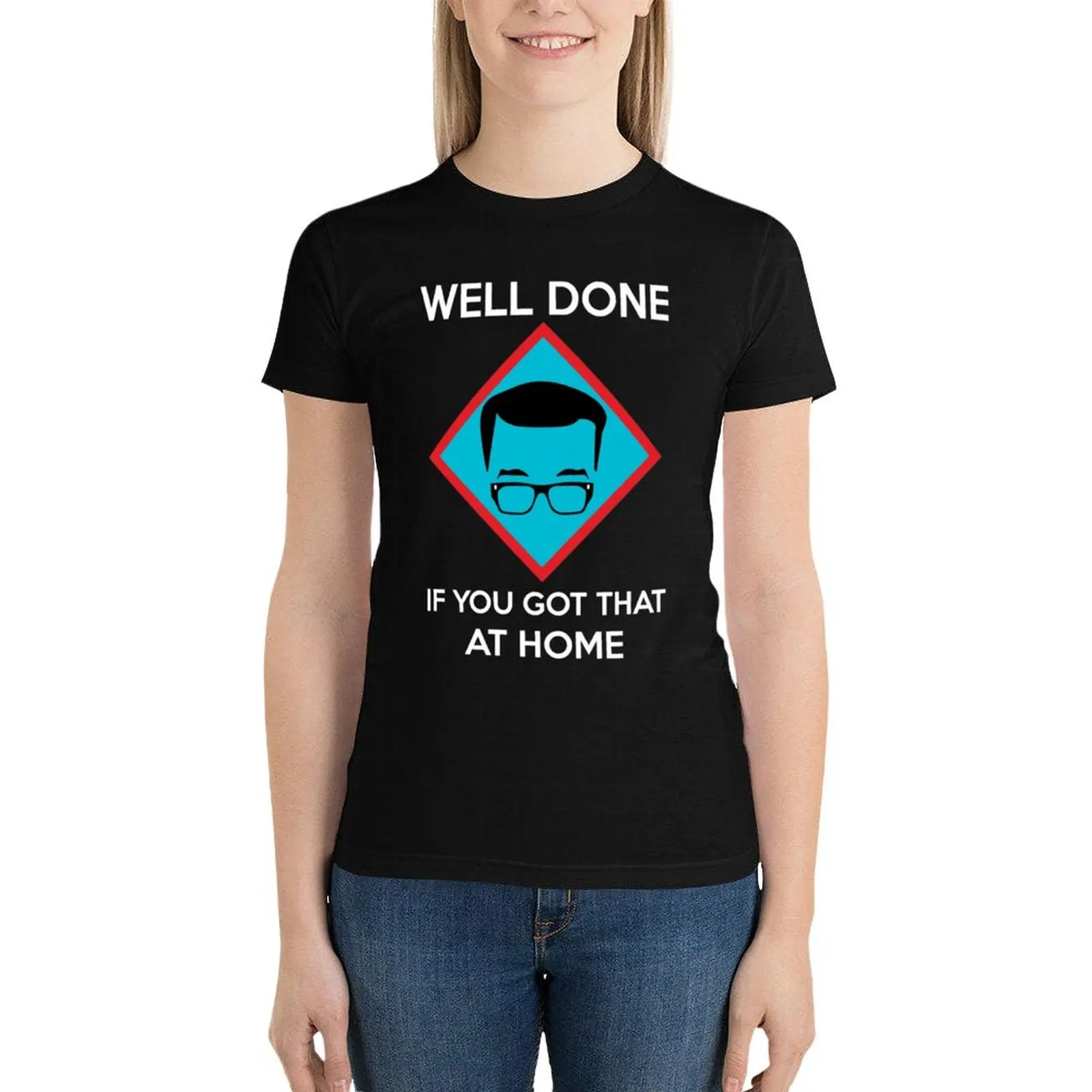 

Richard Osman＊s ※Well done...§ T-Shirt Short sleeve tee cute clothes Woman clothing