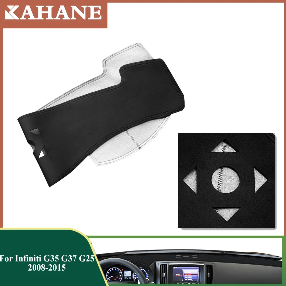 

Leather Car Sunshade Pad For Infiniti G35 G37 G25 2008 2009 2010 2011 2012 2013 2014 2015 Dashboard Cover Mat Dashmat Accessoriy