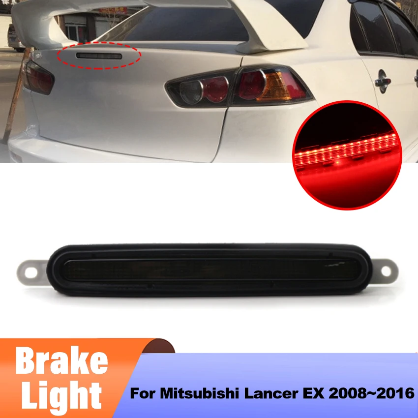 Car High Level Brake Light Rear Third Brake Light For Mitsubishi Lancer EX 2008~2015 2016 12V DC Automobile Parts Accessories