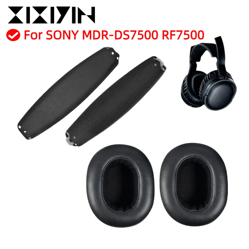 

Replacement Earpads Headband for SONY MDR-DS7500 RF7500 Headset Ear pads Headphones Leather Sleeve Earphone Earmuff XIYIN