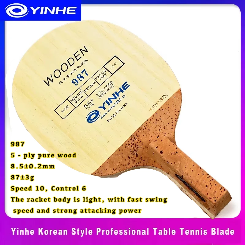 Original YINHE 987 Pure Wood Korea Type Fast Attack 986 Carbon Tabletennis Blade Japanese Penhold JS Handle Racket Pingpong Bat