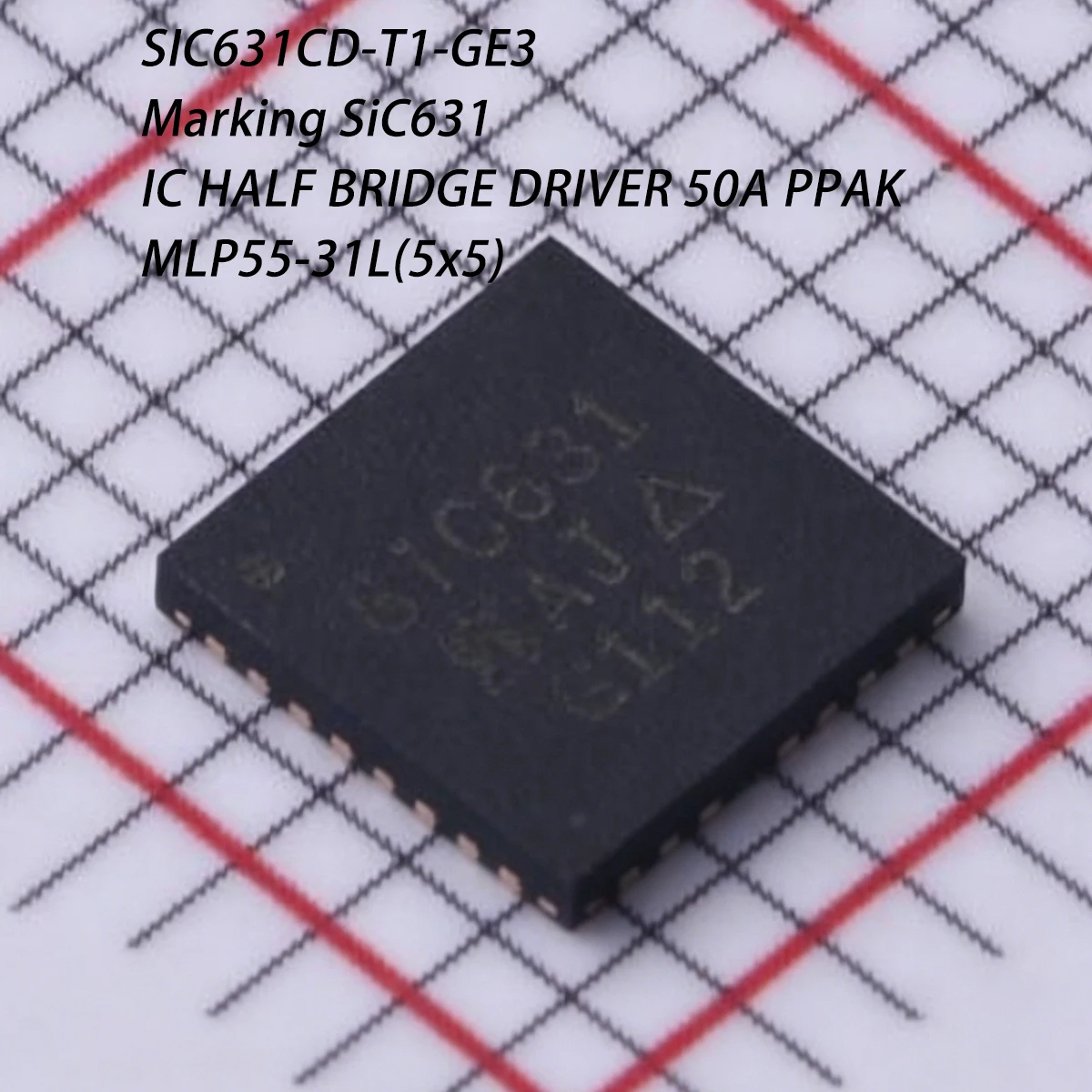 10PCS SIC631CD-T1-GE3 Marking SiC631 MLP55-31L 5x5 50A 300kHz~2MHz buck type NEW original DC-DC power chip IC HALF-BRIDGE DRIVER