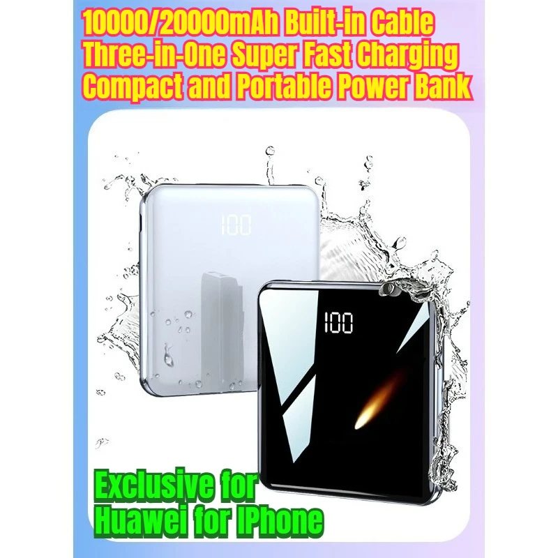 

10000/20000mAh Built-in Cable Three-in-One Super Fast Charging Compact and Portable Power Bank Exclusive for Huawei for IPhone