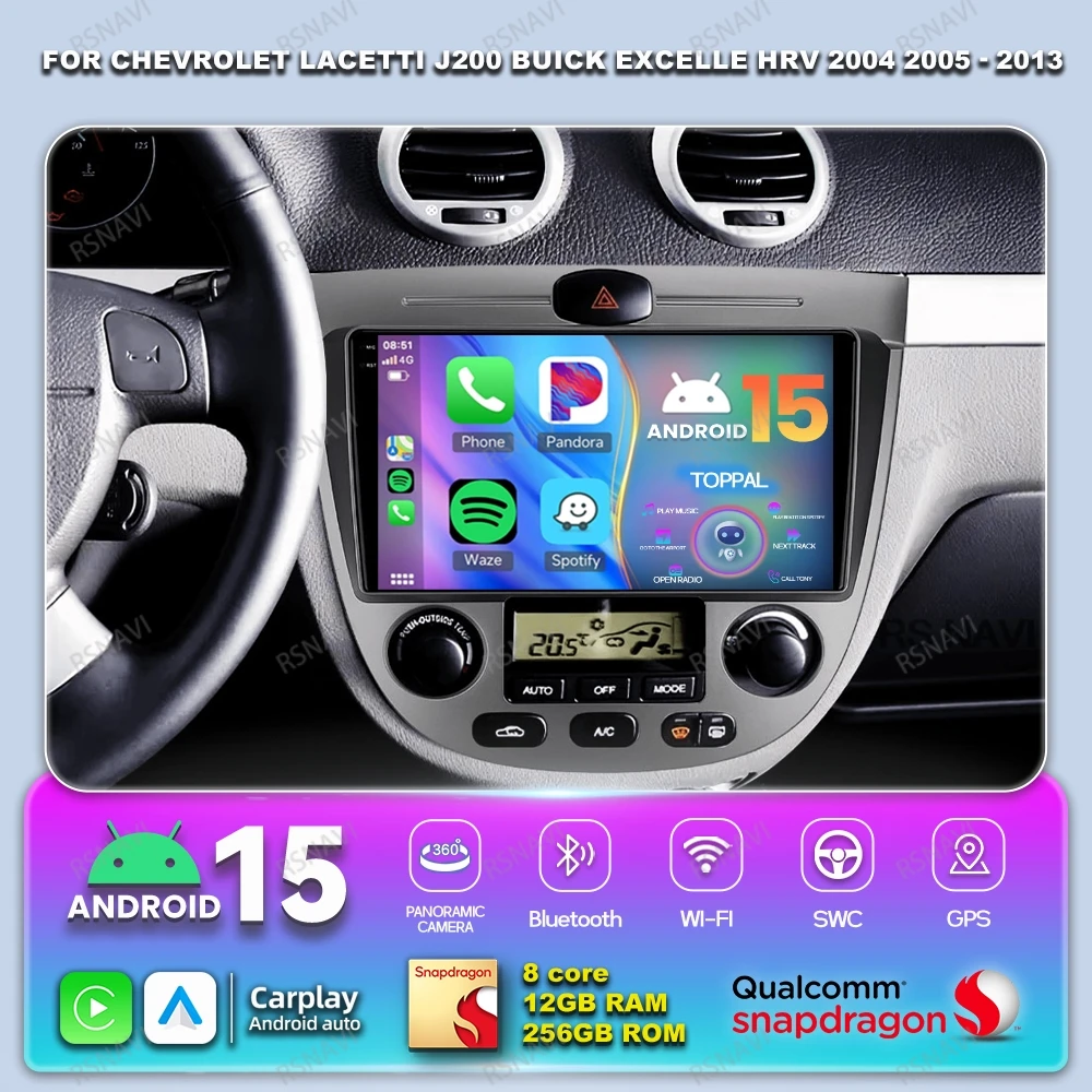 

Android 15 Car Radio For Chevrolet Lacetti J200 Buick Excelle HRV 2004 2005 - 2013 Autoradio BT 5G WIFI DSP Navigation DVD GPS