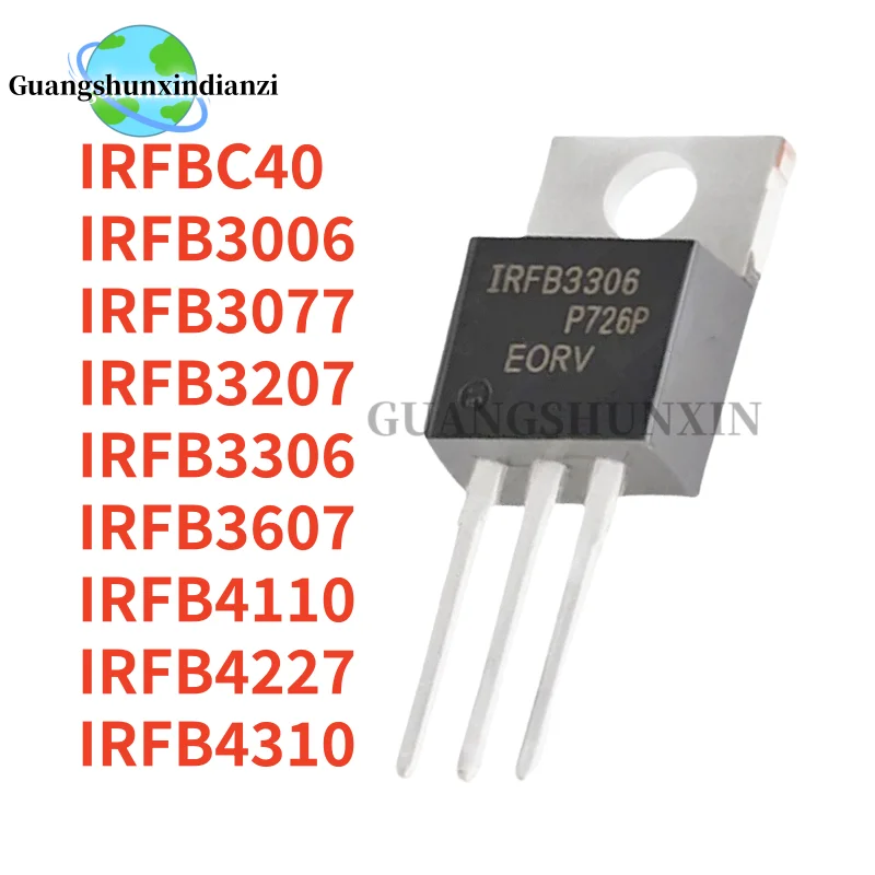 10PCS 100% NOVO IRFBC40 IRFB3006 IRFB3077 IRFB3207 IRFB3306 IRFB3607 IRFB4110 IRFB4227 IRFB4310 IRFB TO-220 Melhor Qualidade em Estoque