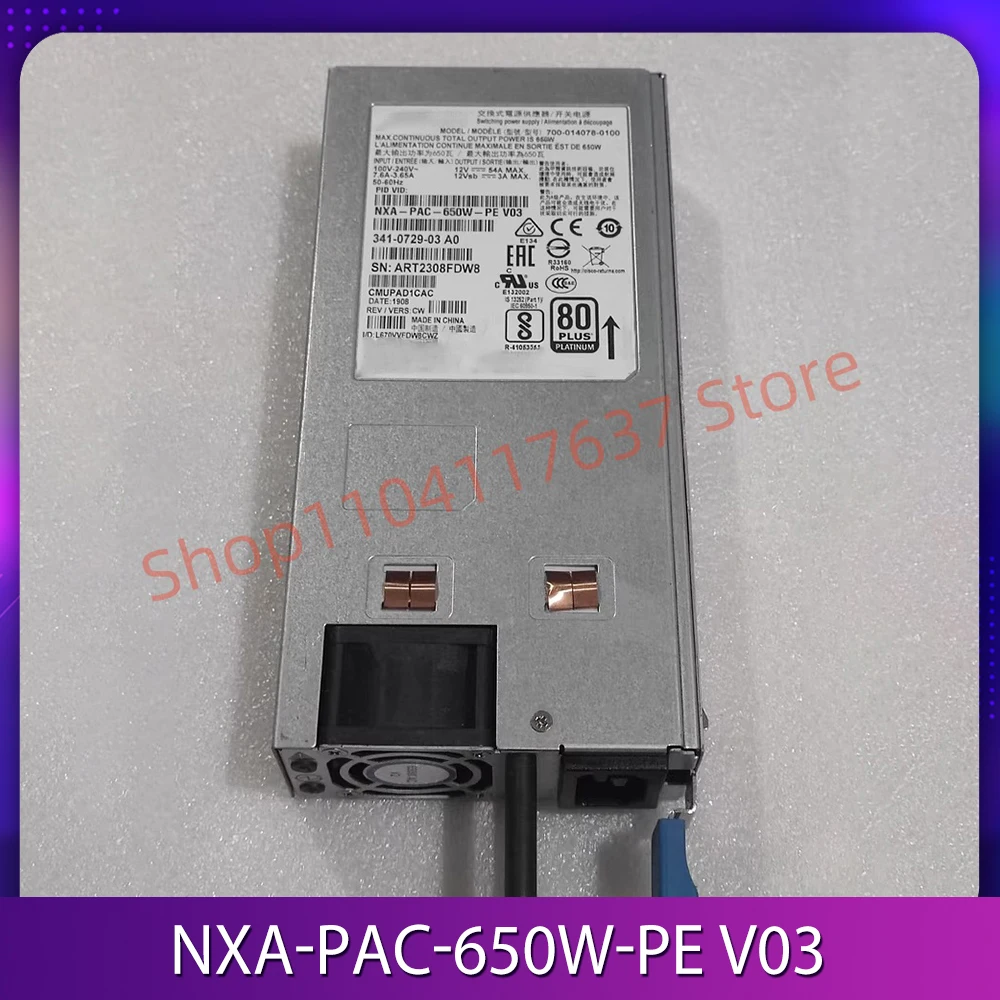 Power Supply Series Switches NXA-PAC-650W-PE V03  341-0729-03  700-014078-0100