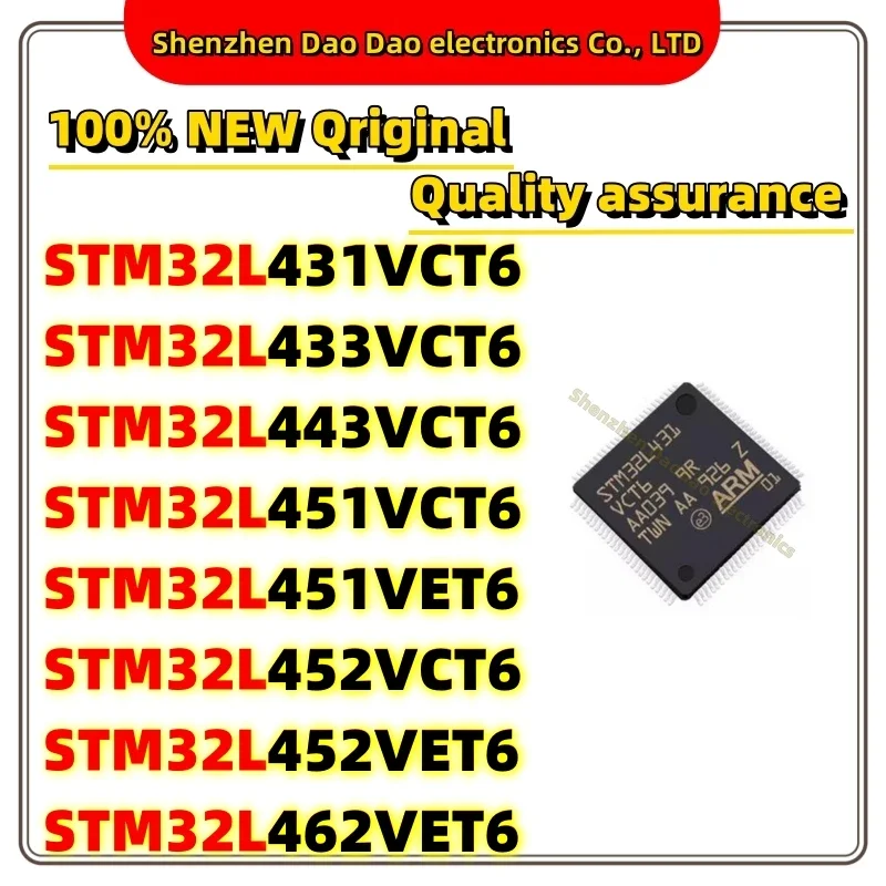 STM32L431VCT6 STM32L433VCT6 STM32L443VCT6 STM32L451VCT6 STM32L451VET6 STM32L452VCT6 STM32L452VET6 STM32L462VET6 LQFP-100 Chip