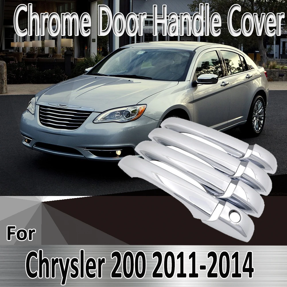 

For Chrysler 200 MK1 2011~2014 Luxurious 2012 2013 Styling Stickers Decoration Chrome Door Handle Cover Refit Car Accessories