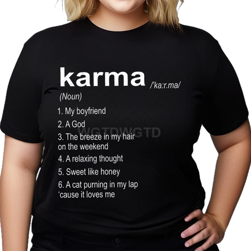 Women's Pluse Size T-shirt Karma Definition Letter Print Tops Tees Karma Is A Cat Oversized T Shirt Women Cat Lover Gift Tshirt