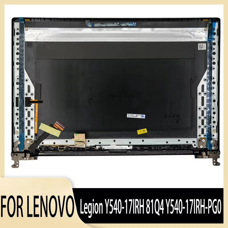 

Orig New 5CB0U42958 Black 17.3" for Legion Y540-17IRH 81Q4 Y540-17IRH-PG0 Top Cover Lcd Cover Back Cover Rear Lid with Hinge