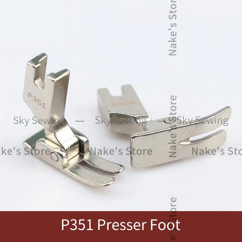 P351 Presser Foot Sewing Machine Presser Foot Flat Car 0.5 Electroplating Presser Foot Industrial Sewing Machine Accessories