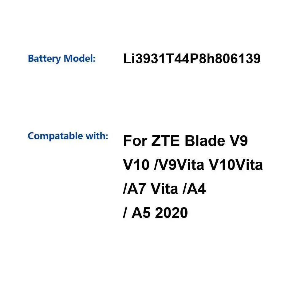 

Li3931t44p8h806139 3200 мАч для Zte Blade V9 V10 Vita A7 A4 A5 2020 аккумулятор для мобильного телефона с быстрой зарядкой высокой емкости