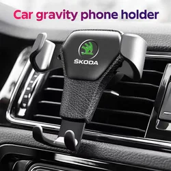 Gravity Car Phone Holder Air Vent GPS Stand Accessories For Skoda Octavia MK2 MK1 2 3 A5 A7 A8 Fabia Karoq Superb Rapid Kamiq