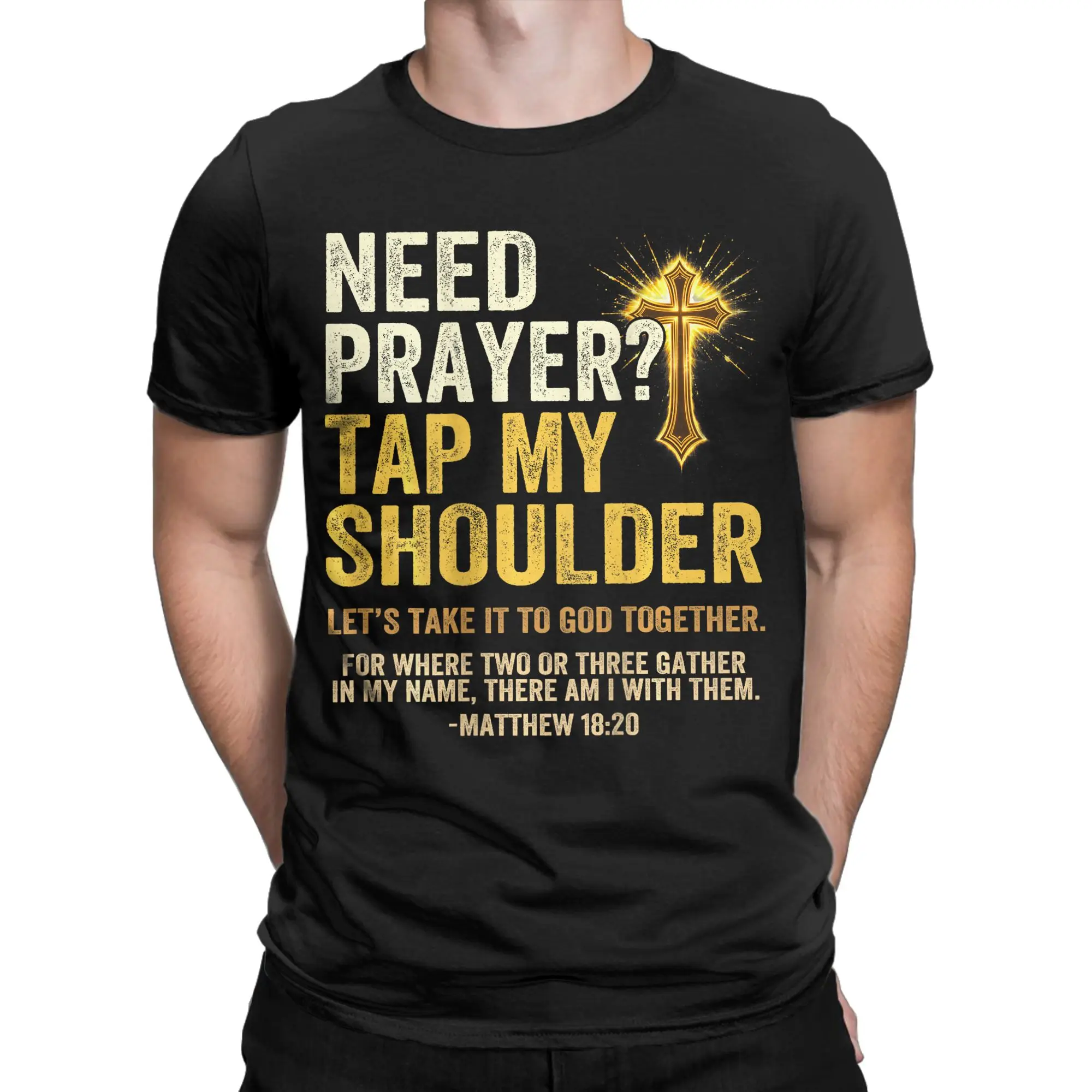 Novelty Need Prayer Tap My Shoulder Bible Verse Christian On Back T-Shirts for Men Round Neck Pure Cotton T Shirts