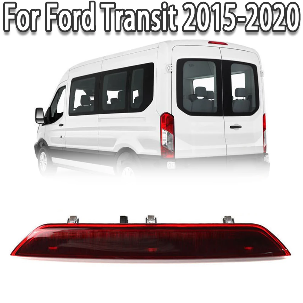 Pop 3Rd Rear Third Brake Light Lamp Stop Light High Mount Lamp For Ford Transit 2015-2020 BK3Z13466A BK3Z13466C