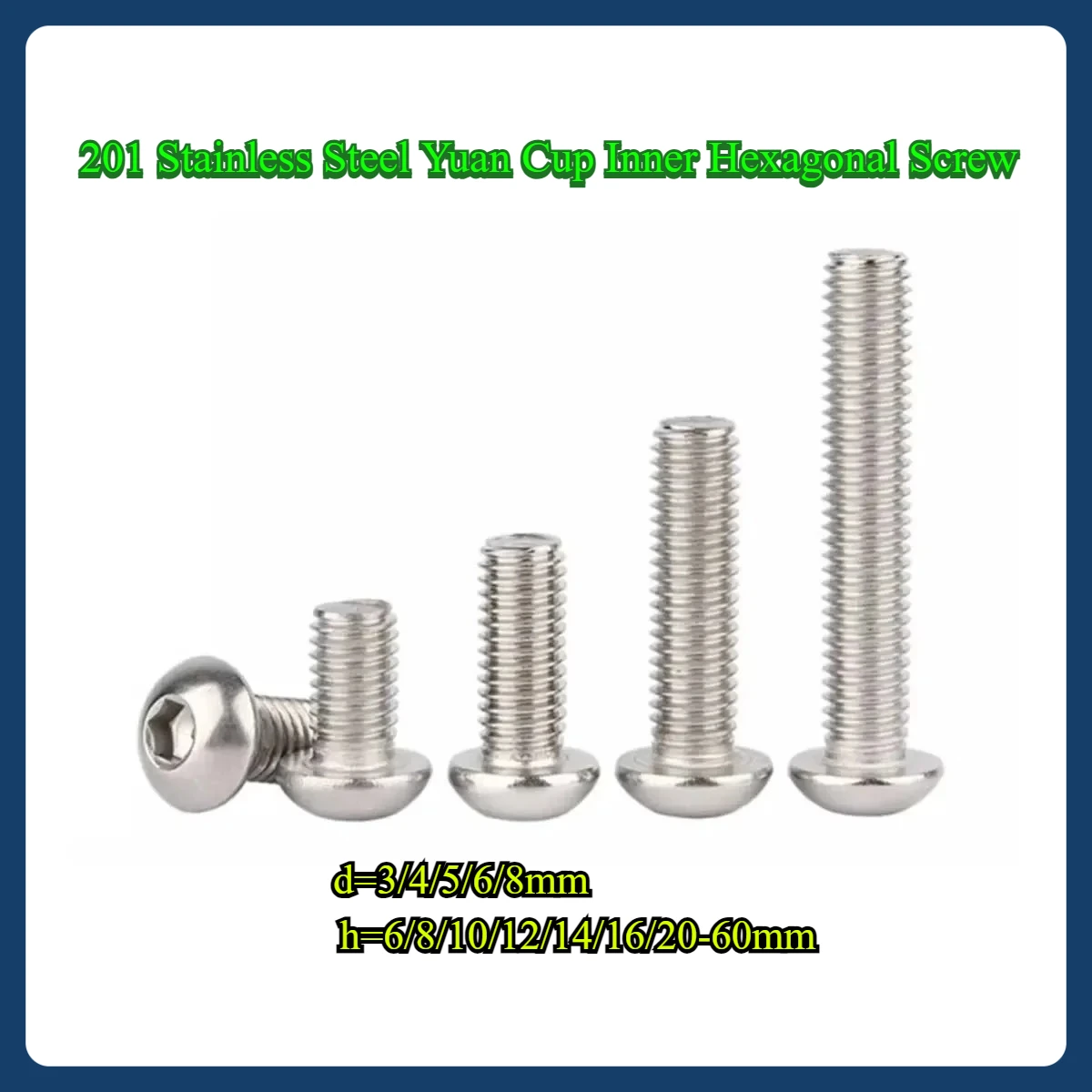 

201 Stainless Steel Yuan Cup Inner Hexagonal Screw M3M4M5M6M8