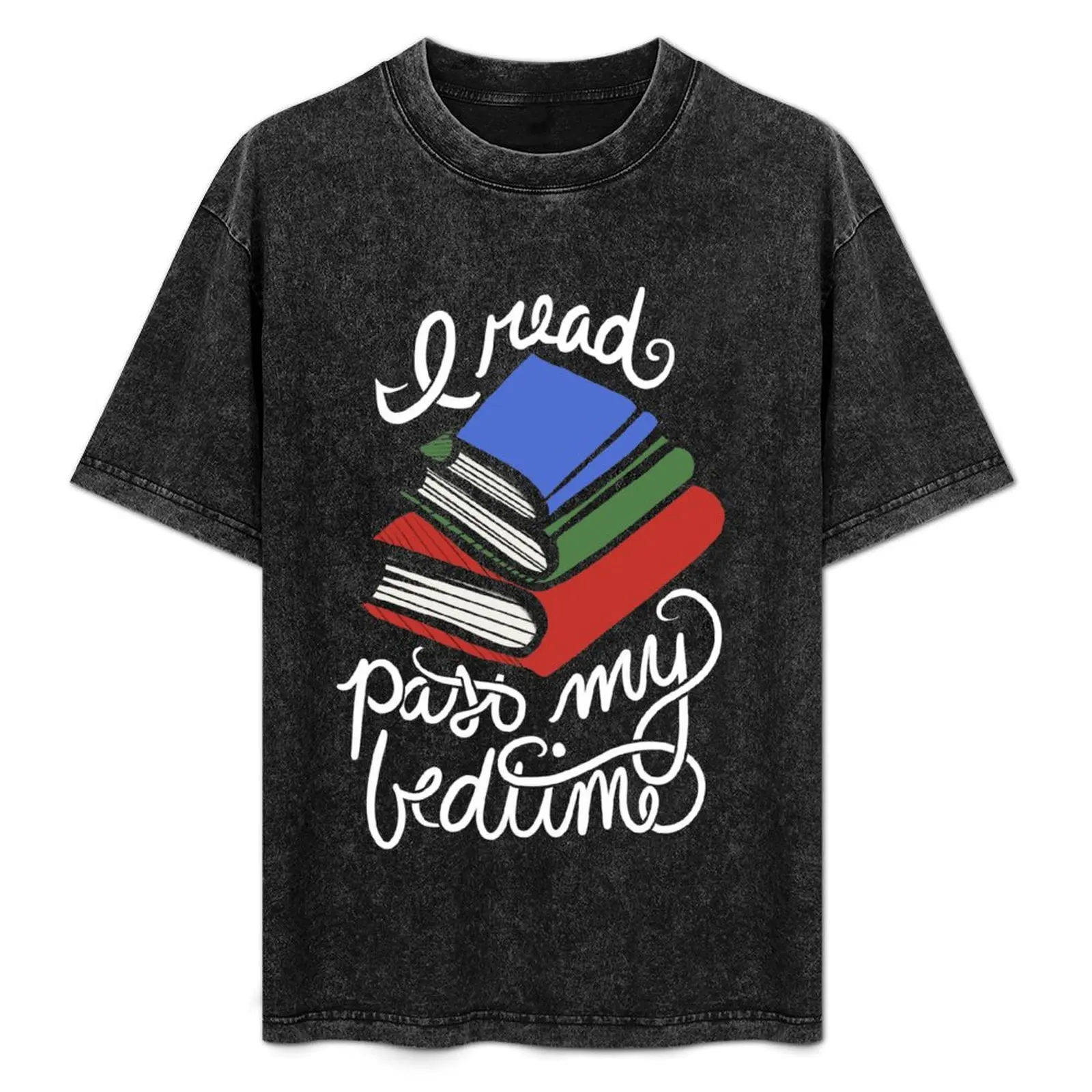 

I read past my bedtime T-Shirt blacks custom shirt anime tshirt oversized graphic tee clothes for men