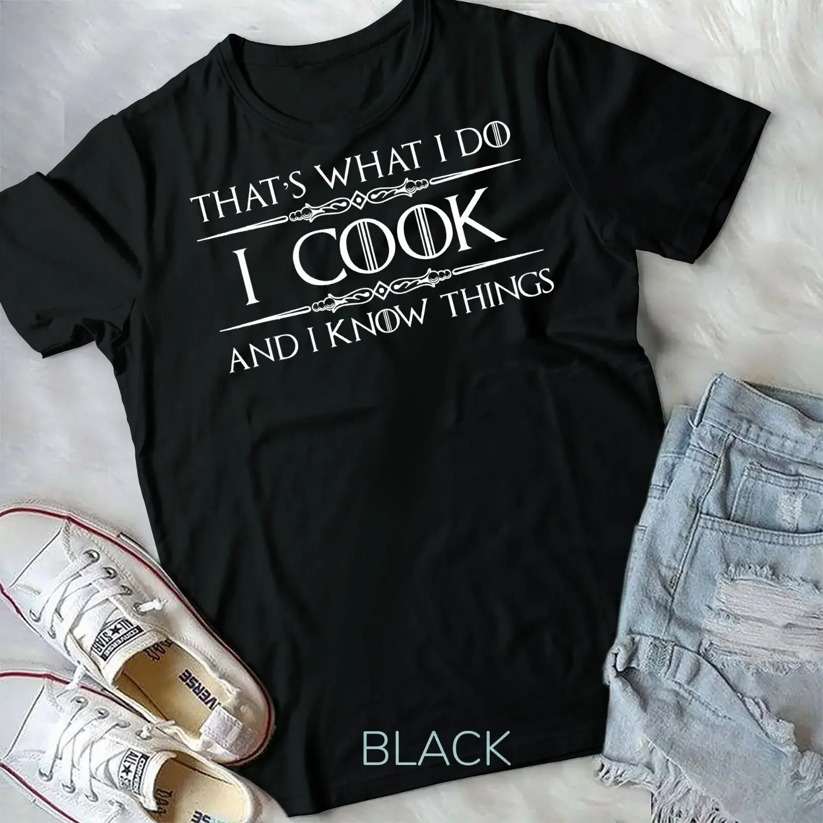 Chef & Cook Gifts - I Cook & I Know Things Funny Cooking T-Shirt Unisex T-shirt