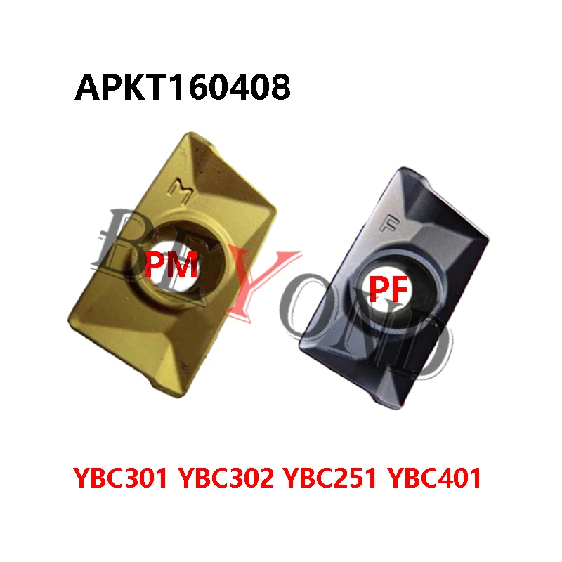 APKT 160408 Milling Inserts APKT160408-PF YBC301 YBC251 APKT160408-PM YBC302 YBC401 100% Original Processing Steel CNC APKT1604