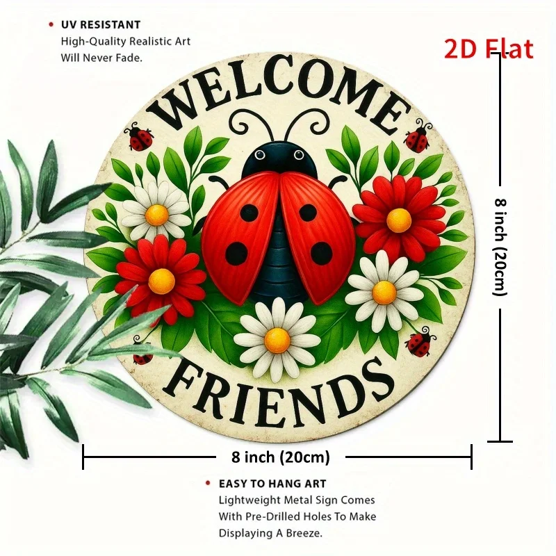2D Flat - [2D Flat] 2D Printed Flat Design, 1pc, Welcome Friends Ladybug Round Metal Sign, Wall Home Room Cottage Decor for Stre