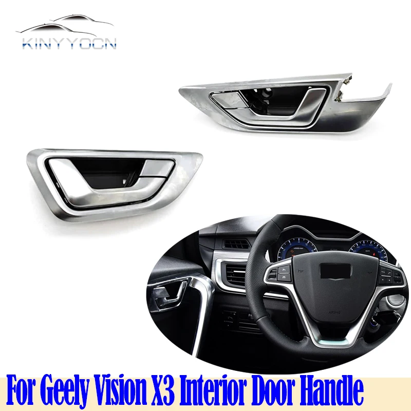 For Geely Vision X3 2017 18 19 Interior Door Handle Door Opening Pull Handle Clasp Handle Interior Doorknob Buckle Latch