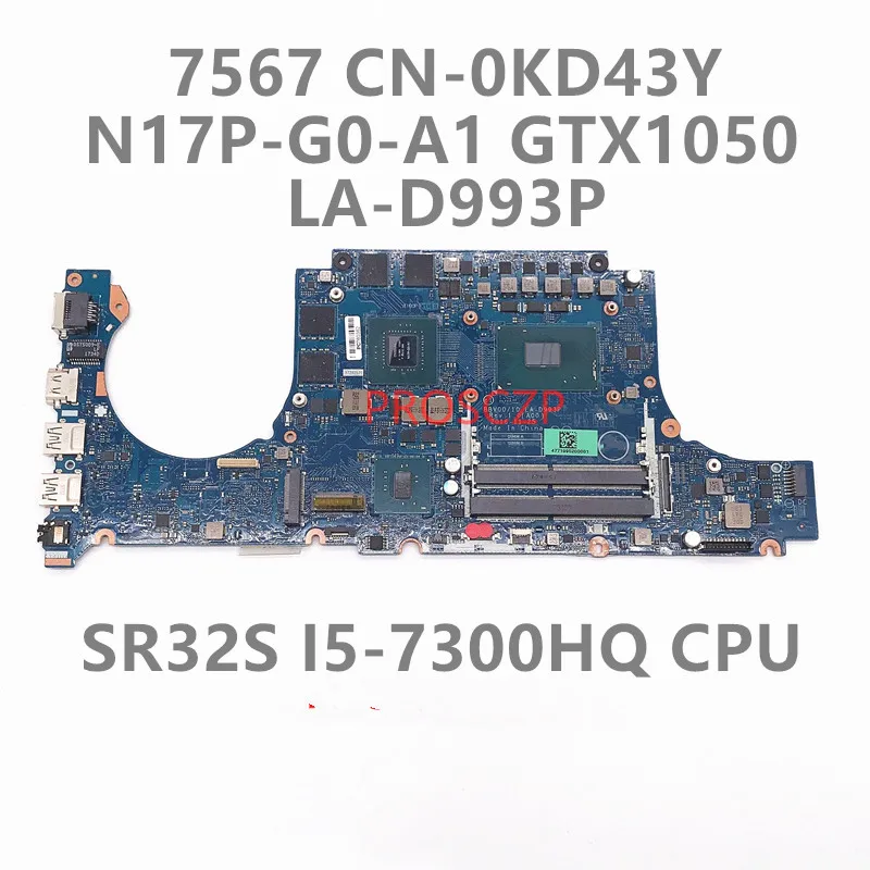 Placa base JG23N CN-0JG23N KD43Y para portátil dell Inspiron 15 7567 P65F BBV00/10 CN-0KD43Y con LA-D993P GTX1050 4G prueba