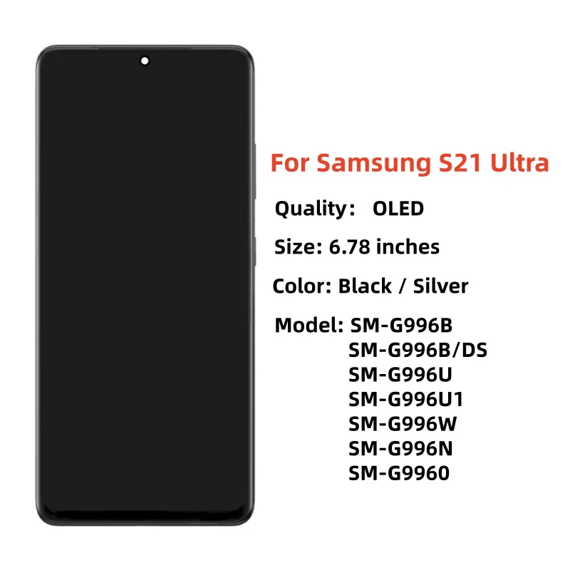 6.78'' OLED S21 Ultra For Samsung Galaxy S21 Ultra 5G 5G G998B G998U G998W Screen With Frame Digitizer Assembly Replacement
